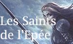 Voir la critique de Les Saints de l'Epée