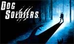 Voir la fiche Dog Soldiers