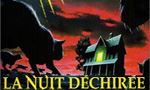 Voir la critique de La Nuit Déchirée