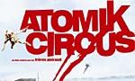 Voir la critique de Atomik Circus