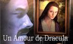 Voir la critique de Un Amour de Dracula