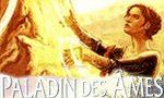 Voir la critique de Paladin des Ames