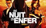 Voir la critique de Une nuit en enfer : la série [2014]