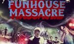 Voir la critique de The funhouse massacre : Massacre au palais du rire [2017]