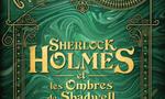 Voir la critique de Les dossiers Cthulhu : Sherlock Holmes et les Ombres de Shadwell [#1 - 2018]