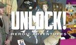 Voir la critique de Unlock ! : Heroic Adventures [2018]
