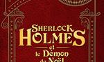 Voir la critique de Sherlock Holmes et le démon de Noël [2021]