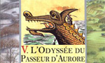 Voir la critique de L'Odyssée du Passeur d'Aurore