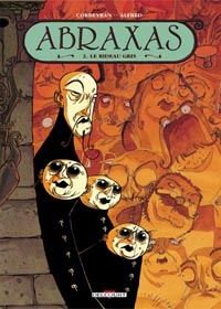 Abraxas : le Rideau Gris #2 [2001]