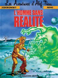 Les Aventures d'Alef Thau : Alef Thau : l'Homme sans Réalité #6 [1991]