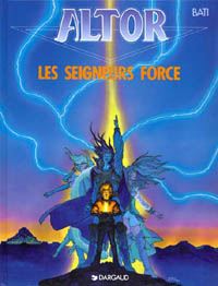 les Seigneurs Force