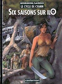 Le Cycle de Cyann : Six saisons sur ilO #2 [1997]