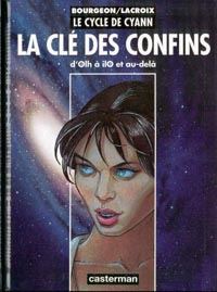 Le Cycle de Cyann : La Clé des Confins #3 [1997]