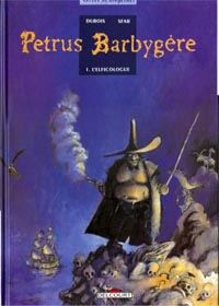 Petrus Barbygère : L'Elficologue #1 [1996]