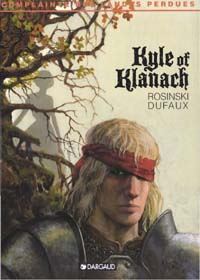 La Complainte des Landes Perdues : Kyle of Klanach #4 [1998]