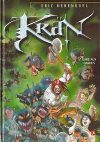 Krän le barbare : Gare au Garou #3 [2001]