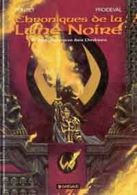 Les Chroniques de la Lune Noire : La Couronne des ombres #6 [1995]