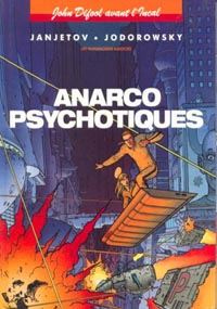 Avant l'Incal : Anarchopsychotiques #4 [1992]