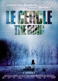 The Ring : Le Cercle [2003]