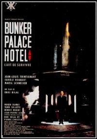 Bunker Palace Hotel [1989]