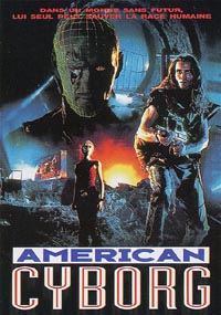 American Cyborg [1994]