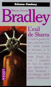La Romance de Ténébreuse : L'Age de Régis Hastur : L'Exil de Sharra #16 [1991]