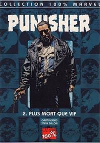 100% Marvel Punisher : Plus mort que vif #2 [2001]