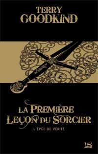 L'épée de vérité : La Première leçon du Sorcier #1 [2003]