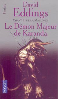 La Grande Guerre des Dieux : La Mallorée : Le Démon-Majeur de Karanda #3 [1993]