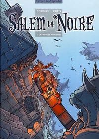 Salem la noire : La Pierre de Mort-Levée #1 [2003]