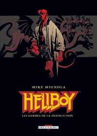HellBoy - Edition Delcourt : Les Germes de la Destruction #4 [2002]