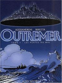 Outremer : Les Portes du Mal #1 [2001]