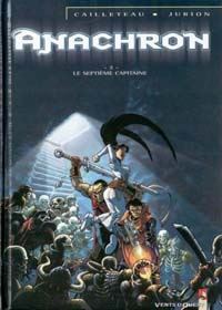 Anachron : Le Septième Capitaine #2 [2001]