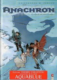Anachron : Le Passeur des Monts Kordils #3 [2003]