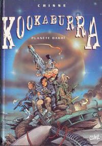 Kookaburra : La Planete Dakoi #1 [1997]