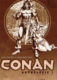 Conan L'ANTHOLOGIE n&b : Anthologie 1 Conan le barbare #1 [2003]