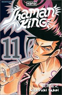 Shaman King : La mauvaise nouvelle venue des étoiles #11 [2002]