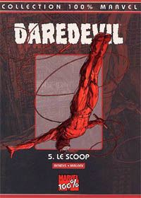 100% Marvel Daredevil : 5 . Le scoop #5 [2003]