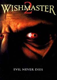 Wishmaster 2 [1999]