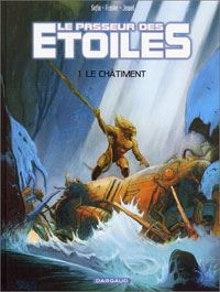 Le passeur des étoiles : Le Châtiment #1 [2002]