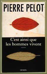 C'est ainsi que les hommes vivent [2003]