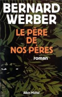 Le père de nos pères #1 [1998]