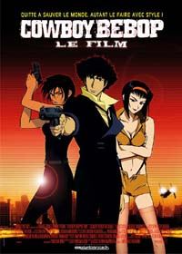 Cowboy Bebop : le film [2003]