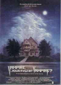 Vampires,vous avez dit vampires? [1986]