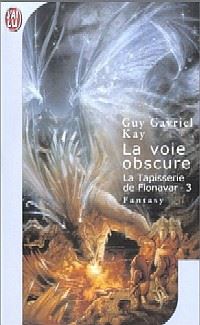 La Voie Obscure