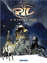 Le Pil : Le Calice d'Adula #2 [2003]