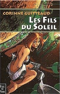 La Trilogie Atlante : Les Fils du Soleil #2 [2001]