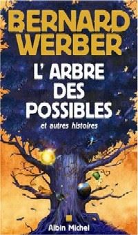 L'arbre des possibles [2002]