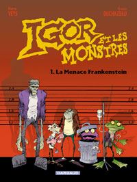 La Menace Frankenstein : Igor et les monstres