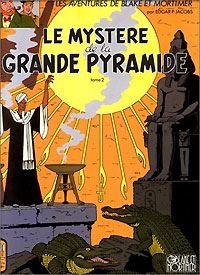 Les aventures de Blake et Mortimer : Blake et Mortimer : Le mystère de la grande pyramide - 2 #5 [1996]